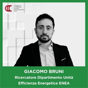 Giacomo Bruni Ricercatore Dipartimento Unità Efficienza Energetica ENEA